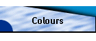 Colours